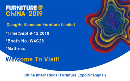 Welcome to visit Kaneman Mattress at CIFF Shanghai on September 9-12,2019